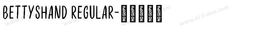 BettysHand Regular字体转换